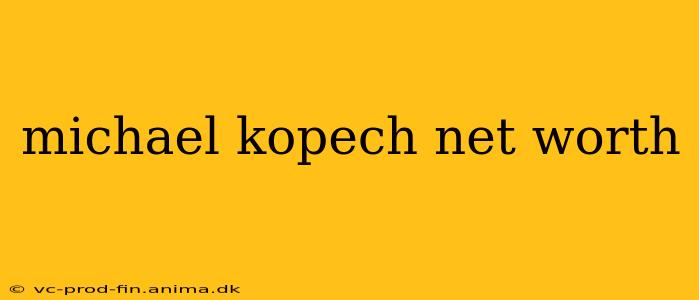 michael kopech net worth
