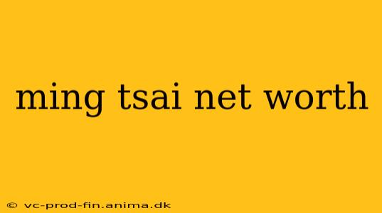 ming tsai net worth