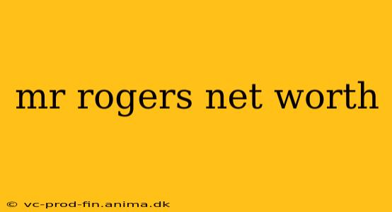mr rogers net worth