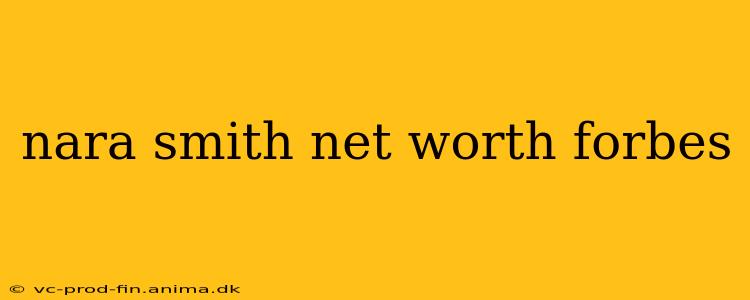 nara smith net worth forbes
