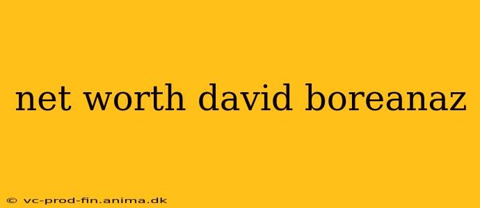 net worth david boreanaz