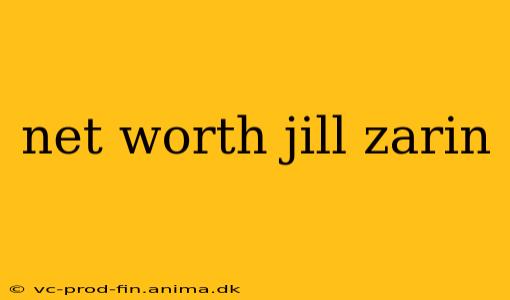 net worth jill zarin