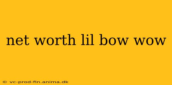 net worth lil bow wow