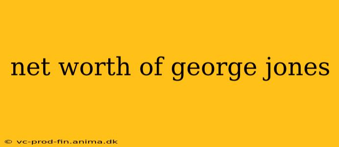 net worth of george jones