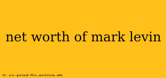 net worth of mark levin