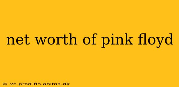 net worth of pink floyd