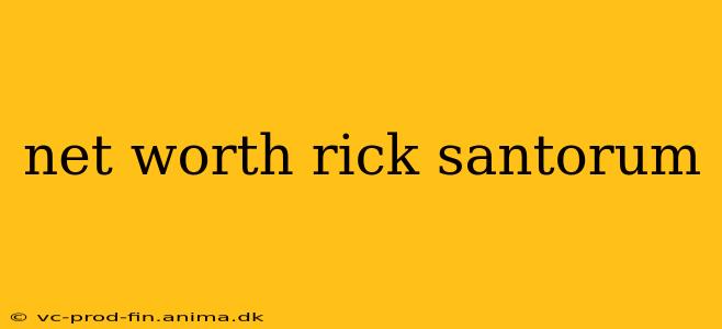 net worth rick santorum