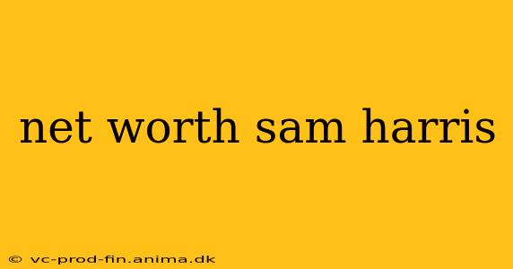 net worth sam harris