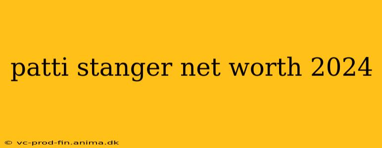 patti stanger net worth 2024