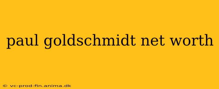 paul goldschmidt net worth