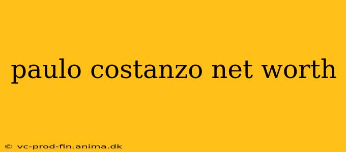 paulo costanzo net worth