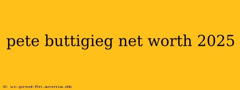 pete buttigieg net worth 2025