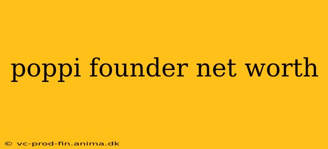 poppi founder net worth