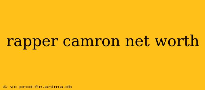 rapper camron net worth