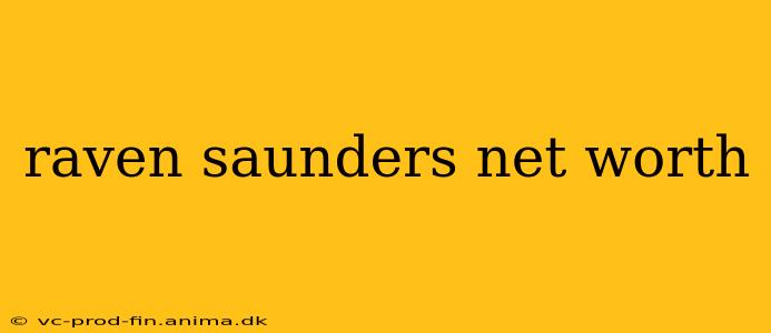 raven saunders net worth