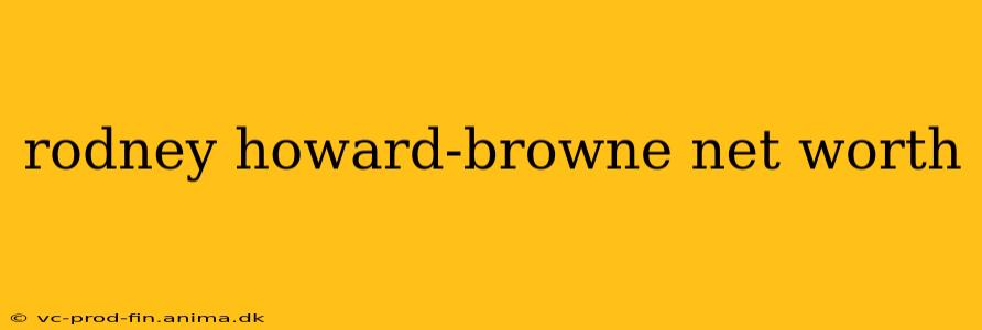 rodney howard-browne net worth
