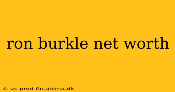 ron burkle net worth