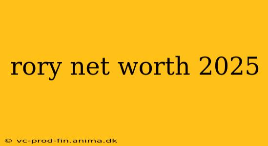rory net worth 2025