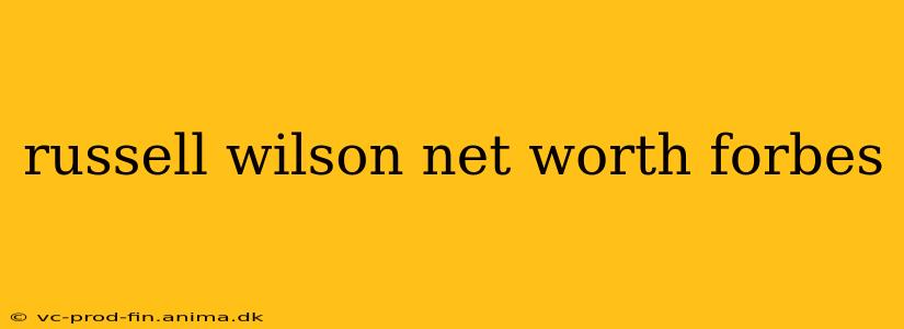 russell wilson net worth forbes