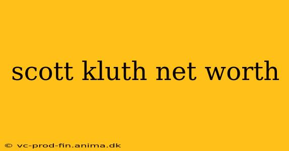 scott kluth net worth