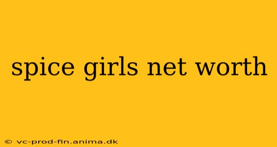 spice girls net worth