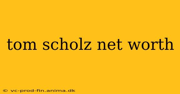 tom scholz net worth