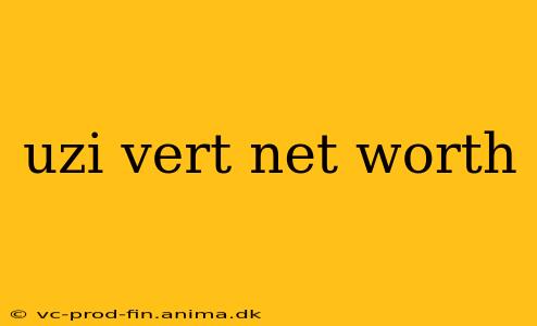 uzi vert net worth