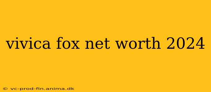 vivica fox net worth 2024