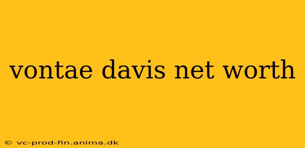 vontae davis net worth