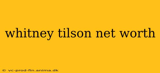 whitney tilson net worth