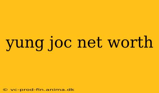 yung joc net worth