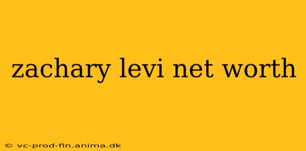 zachary levi net worth